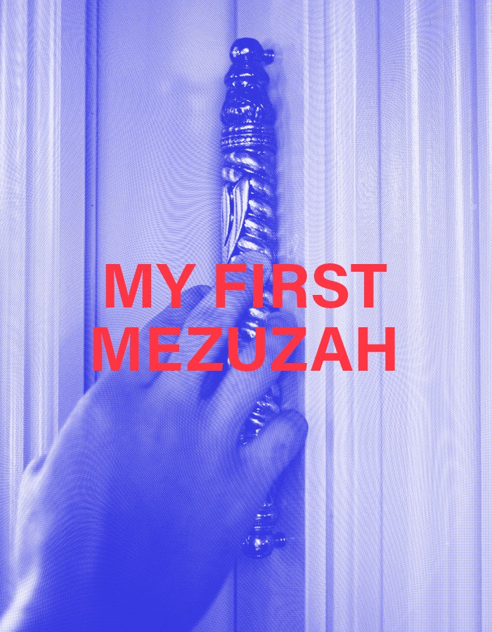 im thinking about My First Mezuzah